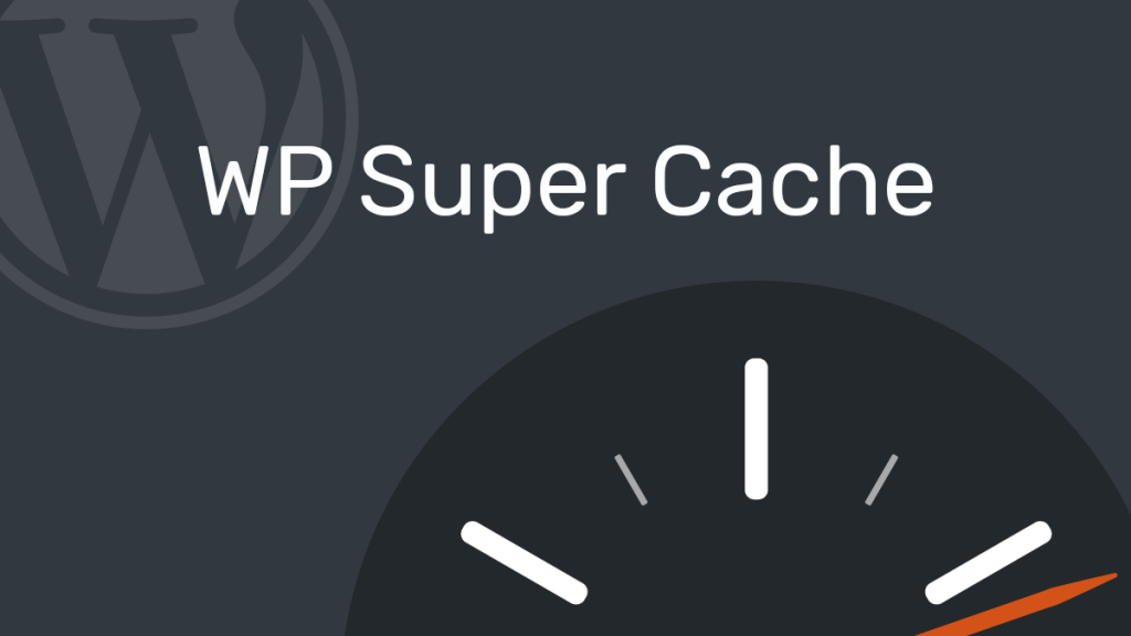 wp super cache