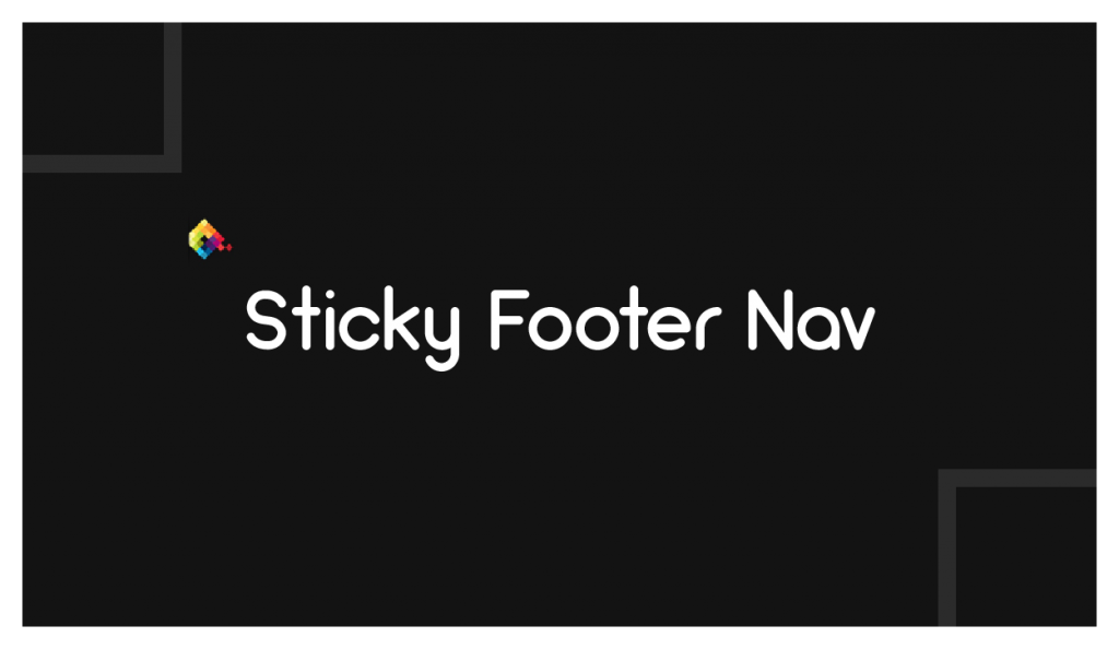 Sticky Footer Nav