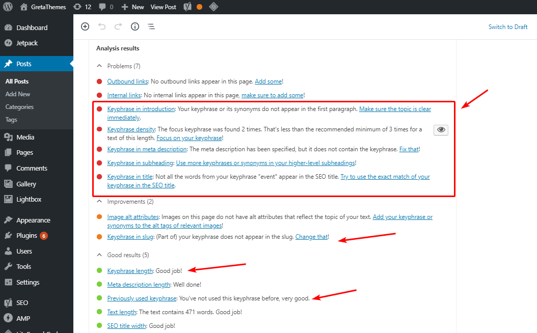 Yoast SEO는 게시물의 키워드 모양과 위치의 밀도를 확인하고 평가합니다.