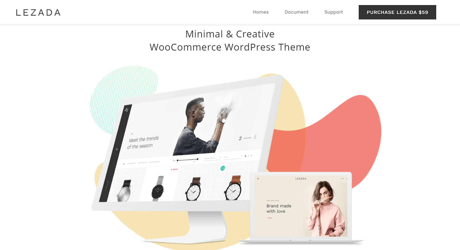 Lezada zawiera szeroki wybór wersji demonstracyjnych, ale wszystkie mają ten sam jasny, elegancki wygląd, który natychmiast przyciąga wzrok.