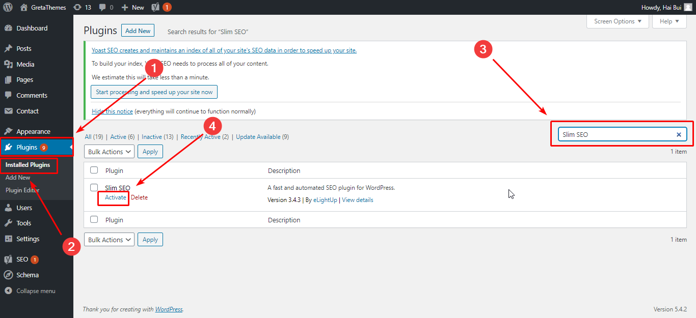Activez un plugin dans la section Plugins installés.