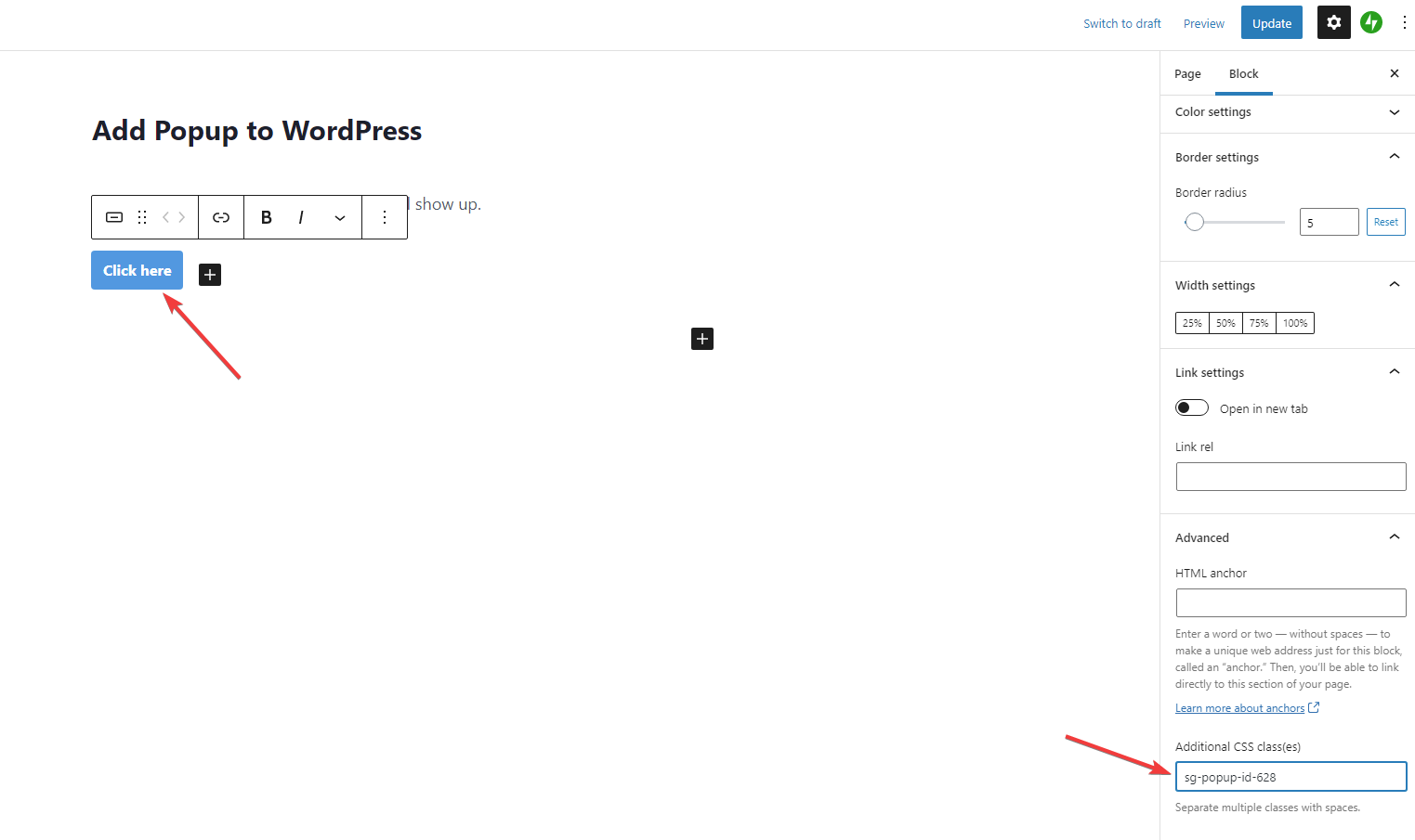 Я добавил кнопку и класс всплывающего окна, которое хочу в разделе Дополнительные классы CSS.