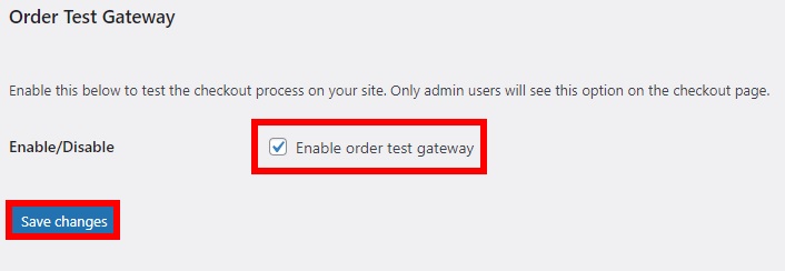 activer l'option de passerelle de test de commande tester les commandes woocommerce