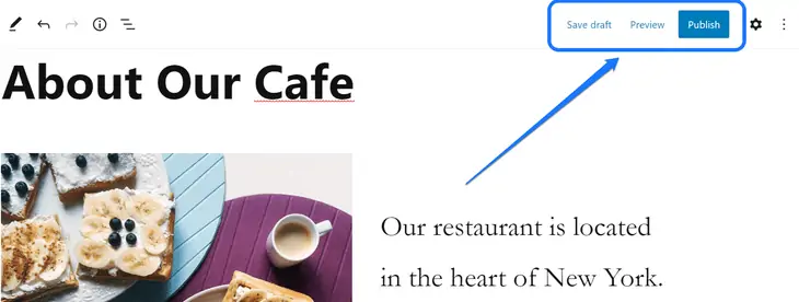 Pointing at the Save Draft, Preview, and Publish buttons in WordPress’s page editor