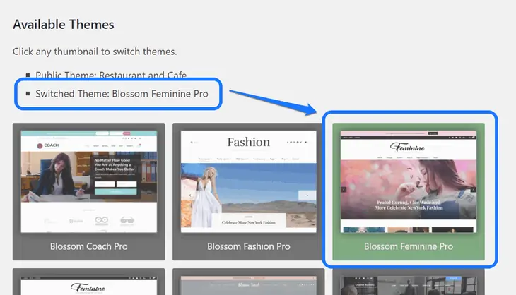 Apontando para o tema Blossom Feminine Pro na lista de temas disponíveis no painel do plugin Theme Switcha