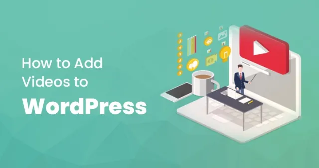 Videos zu WordPress hinzufügen