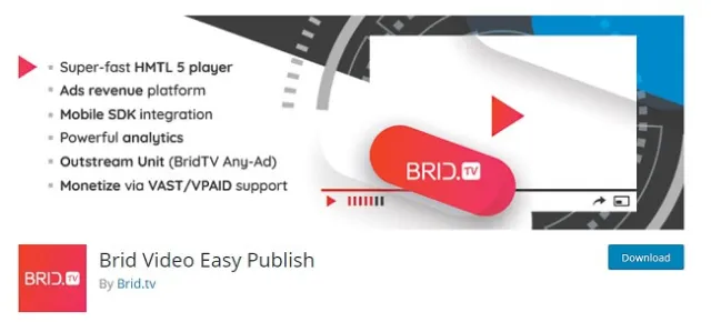 Brid Video facile da pubblicare