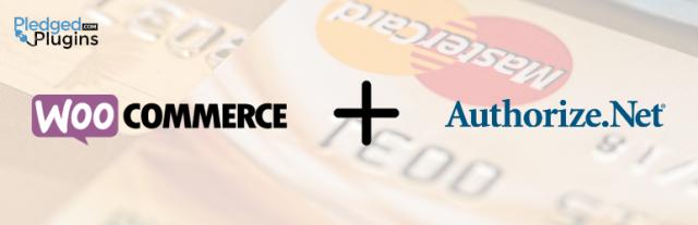 WooCommerce için Authorize.Net Ödeme Ağ Geçidi
