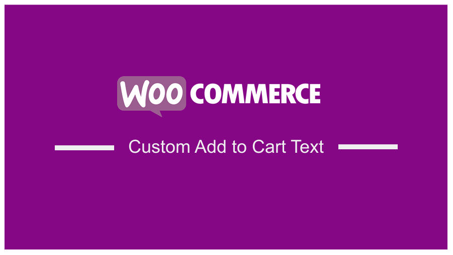 So ändern Sie den Text der Schaltfläche „In den Warenkorb“ in WooCommerce