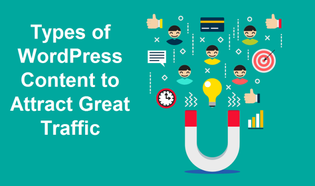 ประเภทของเนื้อหา WordPress เพื่อดึงดูดผู้เข้าชมจำนวนมาก