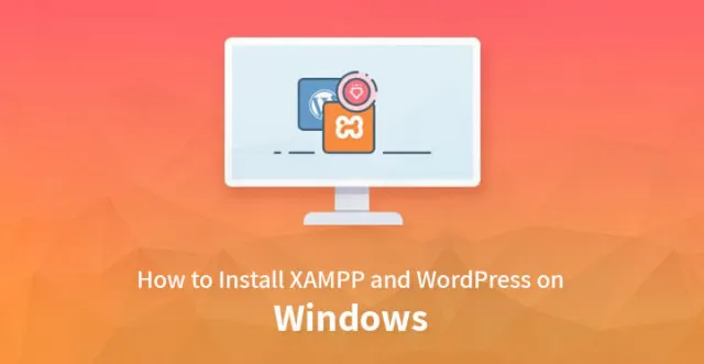 instal windows XAMPP WordPress