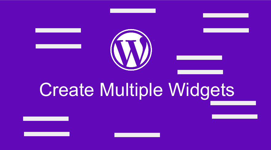 WordPress'te birden çok widget nasıl oluşturulur