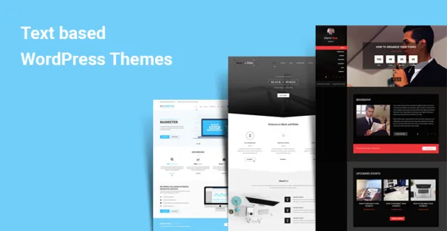 Teme WordPress bazate pe text