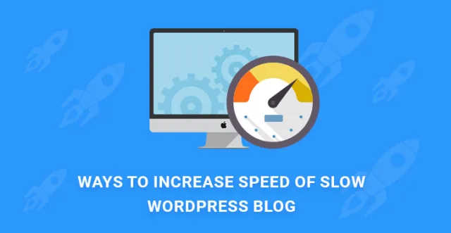 crește viteza lent WordPress