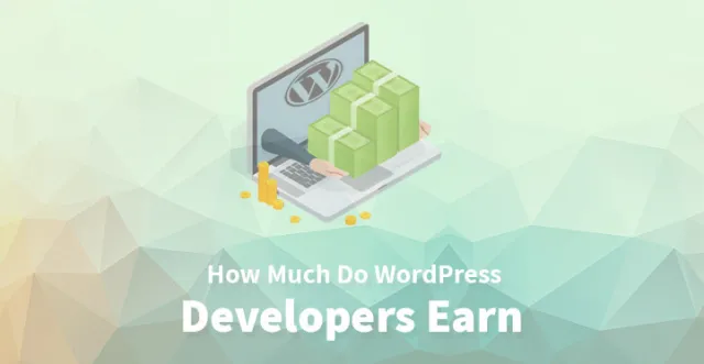 Cât câștigă dezvoltatorii WordPress