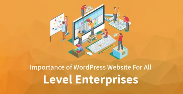Znaczenie witryny WordPress dla przedsiębiorstw wszystkich poziomów