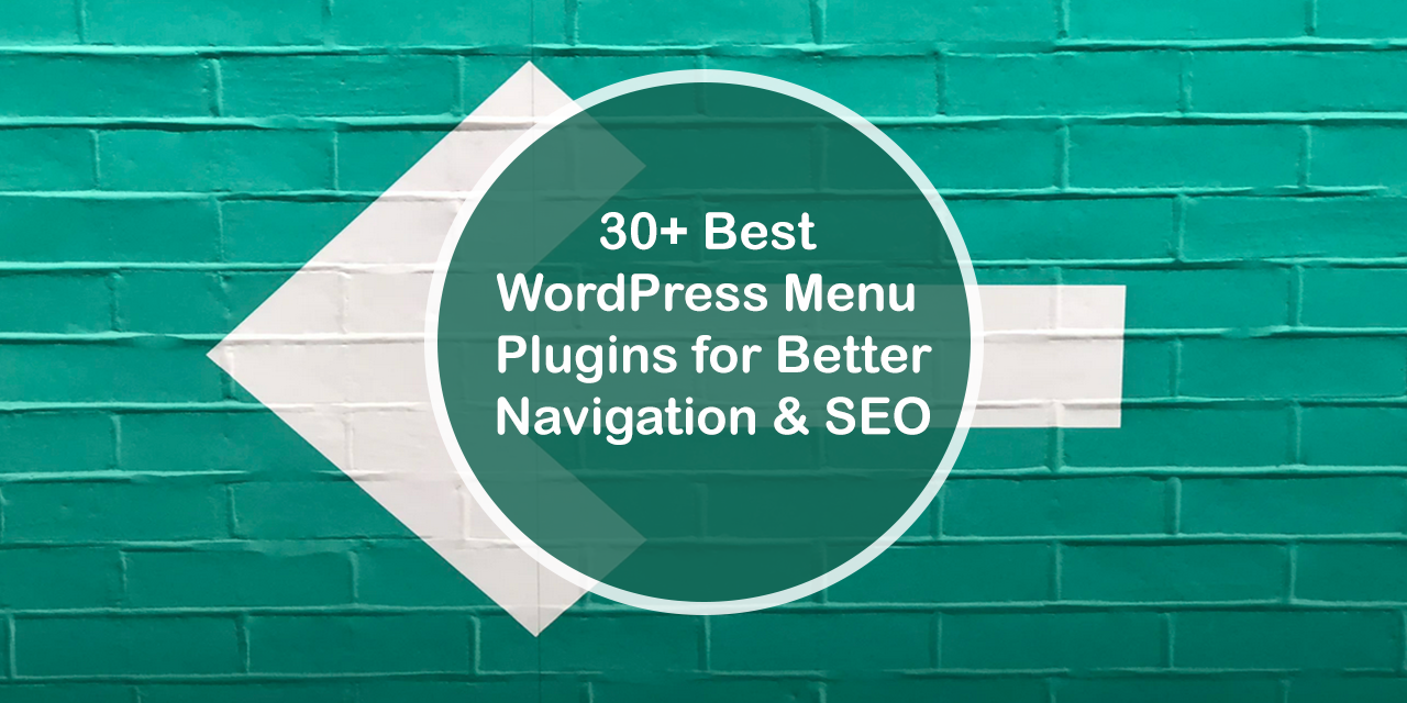 Oltre 30 migliori plugin per menu WordPress per una migliore navigazione e SEO