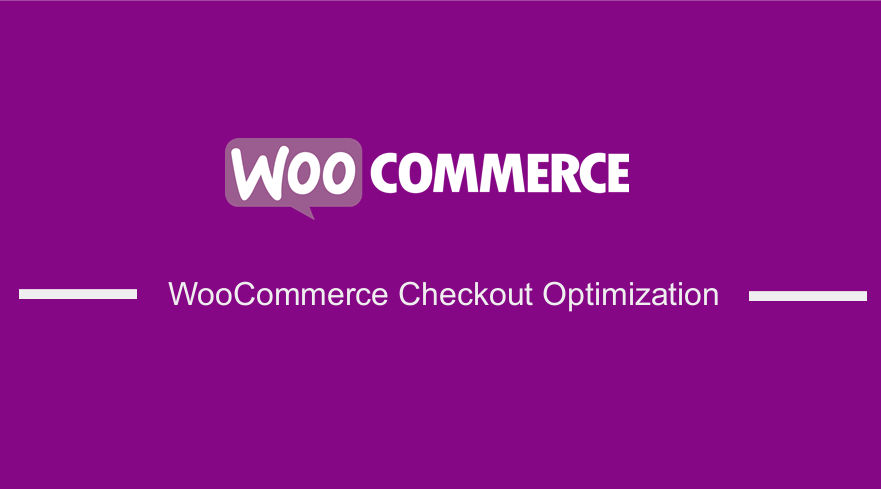 Optimisation du paiement WooCommerce