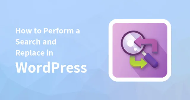 WordPressで検索と置換を実行する方法