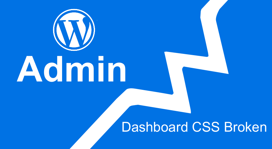 Le tableau de bord d'administration WordPress ne s'affiche pas correctement CSS ne se charge pas