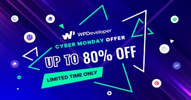 WPDeveloper Cyber ​​Monday Deal