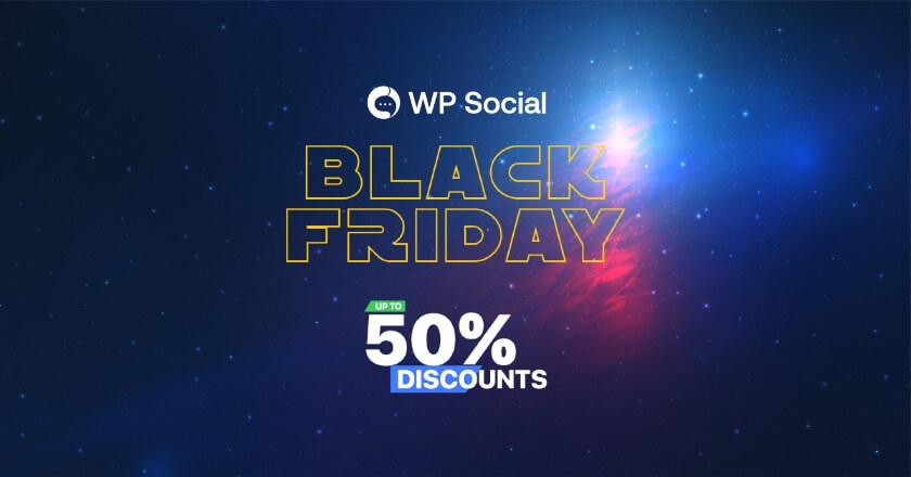 WP Social Black Friday Deal