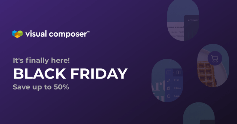 Visual Composer Black Friday Deal