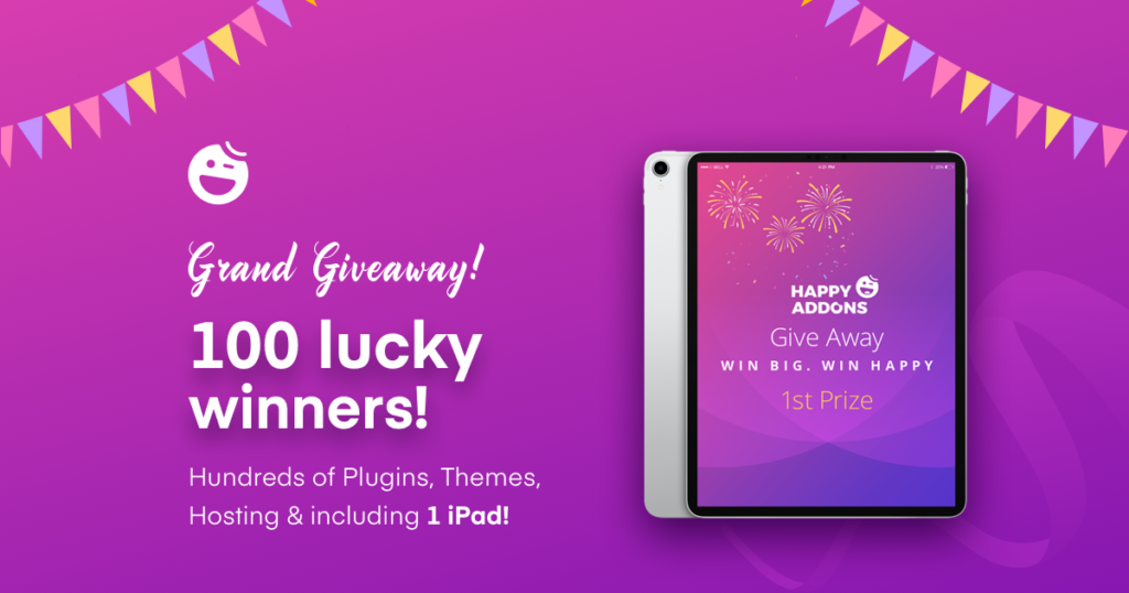 HappyAddons Grand Giveaway: Weź udział i wygraj ekscytujące prezenty (ponad 35 000 USD warte wtyczki/motywy premium) (Deklaracja zwycięzcy) 1 Happy Addons Grand Giveaway