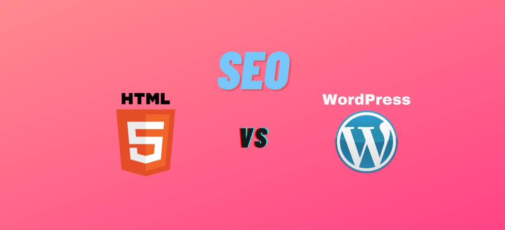 HTML 与 WordPress - 构建网站的最佳方式是什么 7 Vs 1