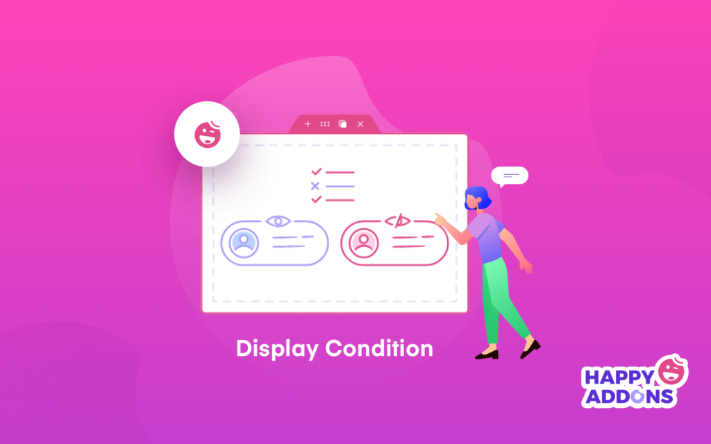 Odkrywanie szczęśliwych funkcji: zbuduj piękną witrynę WordPress w kilka minut 6 display-condition-happy-addons