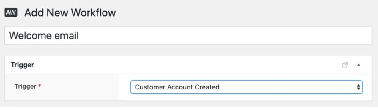 สกรีนช็อตจาก AutomateWoo ที่แสดงวิธีสร้างอีเมลต้อนรับ
