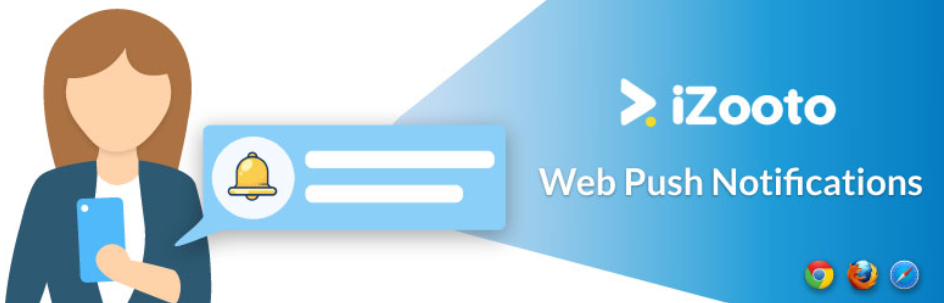 Izooto – Web Push Notifications