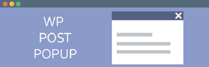 WP Post Popup Бесплатные плагины всплывающих окон для WordPress