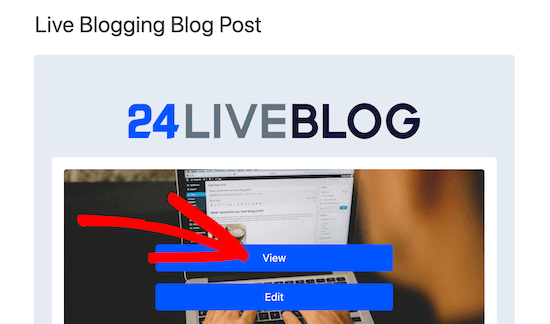 Click view to start live blogging