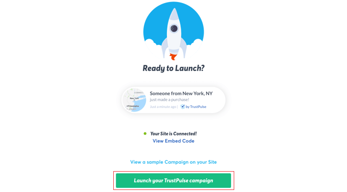 livesalereadytolaunch-1 Click the ‘Launch Your TrustPulse Campaign’ Button