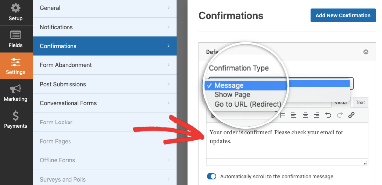 wiadomość potwierdzająca w wpforms - IsItWP - Darmowy wykrywacz motywów WordPress confirmation options in wpforms to add a message or URL redirect