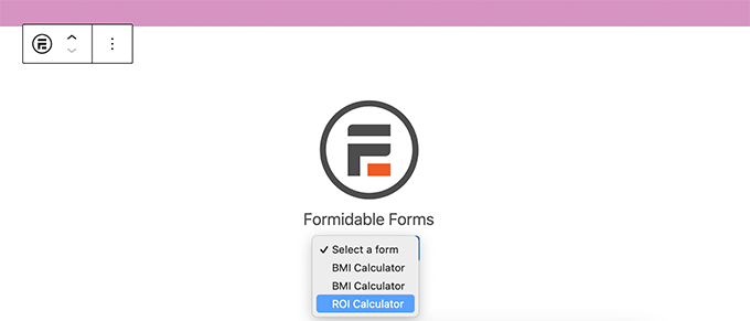 Seleccione el formulario Calculadora de ROI Select ROI Calculator form