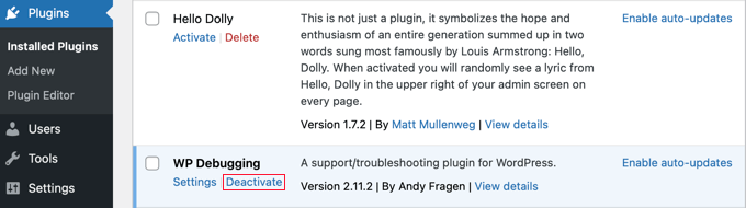 errorlogsplugindeactivate Deactivate the WP Debugging Plugin