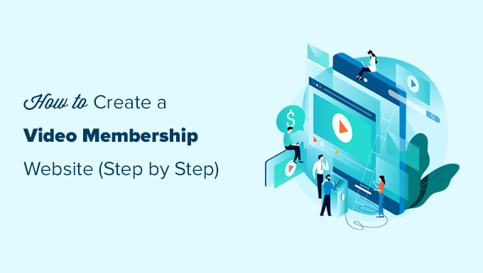 Hacer un sitio web de membresía de video en WordPress Making a video membership website in WordPress