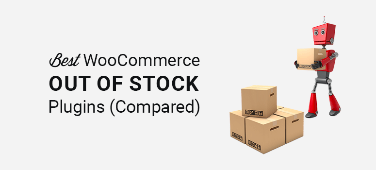En İyi WooCommerce Stokta Kalmayan Eklentiler - IsItWP - Ücretsiz WordPress Tema Dedektörü Best WooCommerce Out of Stock Plugins