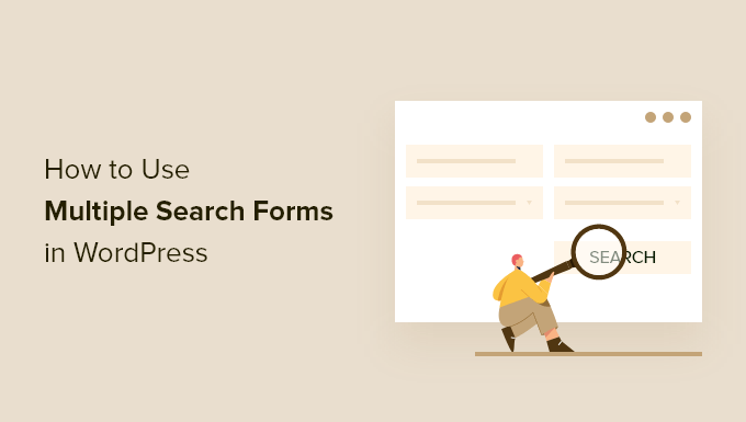 วิธีใช้แบบฟอร์มการค้นหาหลายรูปแบบใน WordPress How to use multiple search forms in WordPress