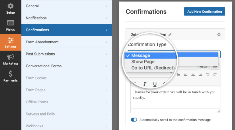 tip de confirmare în wpforms - IsItWP - Detector gratuit de teme WordPress confirmation type in wpforms