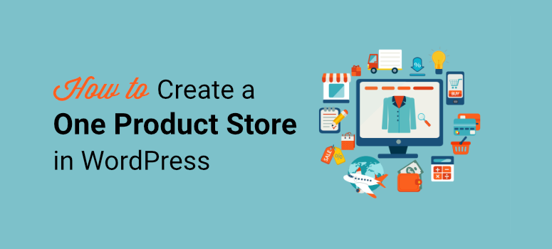 cum să creați un magazin cu un singur produs în wordpress - IsItWP - Free WordPress Theme Detector how to create a one product store in wordpress
