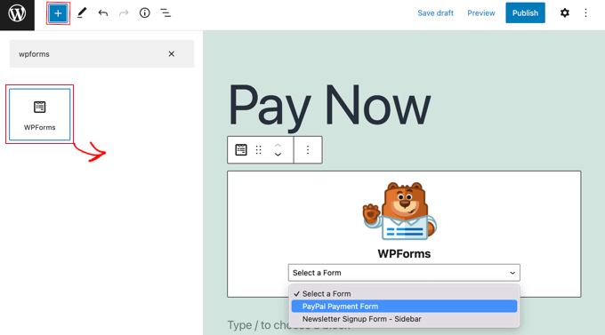 將 WPForms 塊添加到您的帖子或頁面 Add a WPForms Block to Your Post or Page