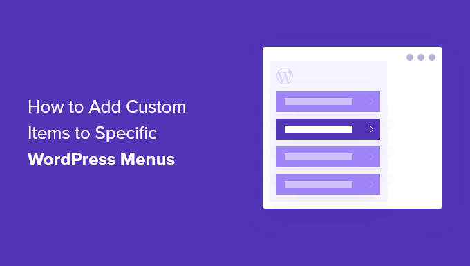 Добавление пользовательских элементов в меню WordPress Adding custom items to WordPress menus