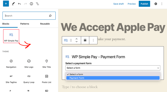 將 WP Simple Pay Block 添加到帖子或頁面 Add the WP Simple Pay Block to a Post or Page
