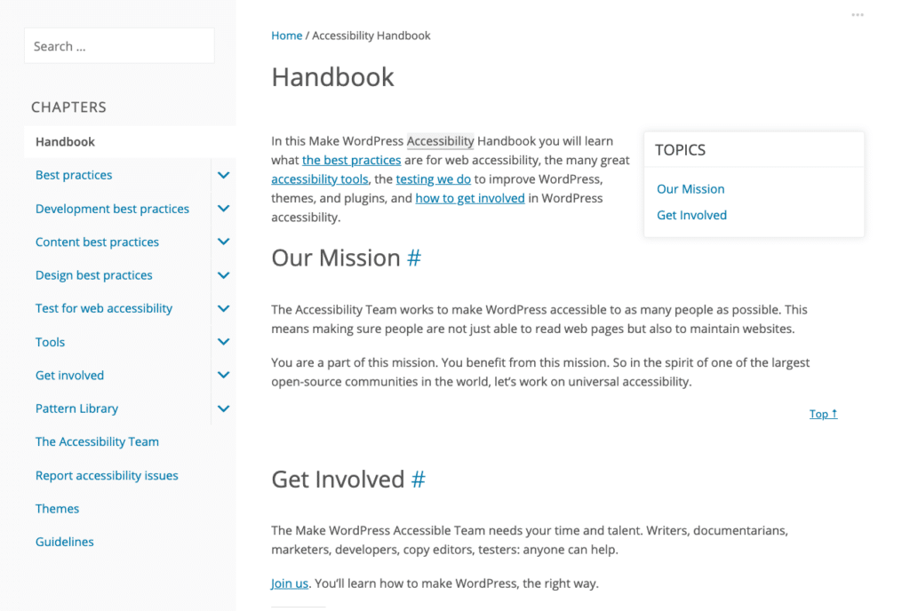 يحتوي دليل إمكانية الوصول في WordPress على صفحات متعددة من المعلومات حول أفضل الممارسات والاختبار والأدوات والموضوعات والمزيد.