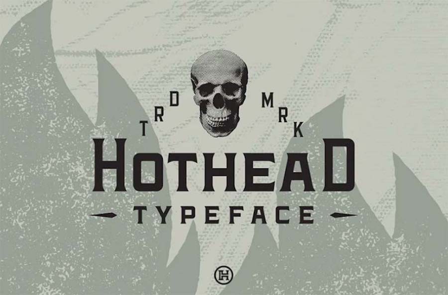 Hothead, eine hochwertige Westernschrift.