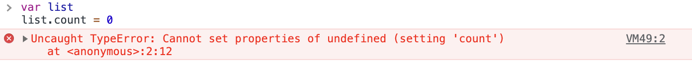 Ошибка «Uncaught TypeError: Cannot set properties of undefined» отображается на красном фоне рядом со значком красного креста с присваиванием list.count = 0 над ним.
