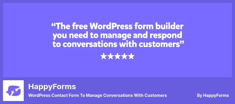 HappyForms Plugin - نموذج اتصال WordPress لإدارة المحادثات مع العملاء